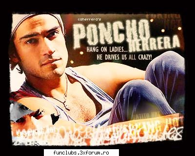 Poncho - e cel mai mumossss...si sunt moarta dupa el - RBD